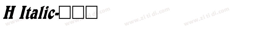 H Italic字体转换